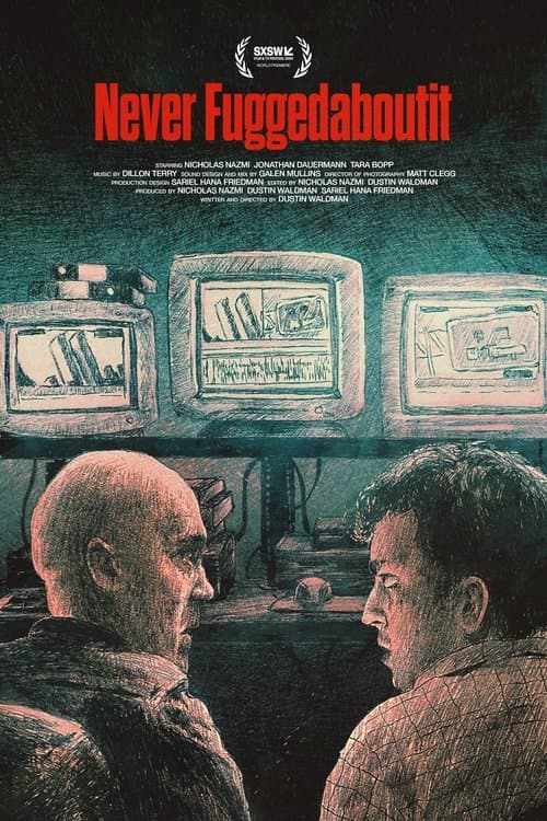 Never Fuggedaboutit poster