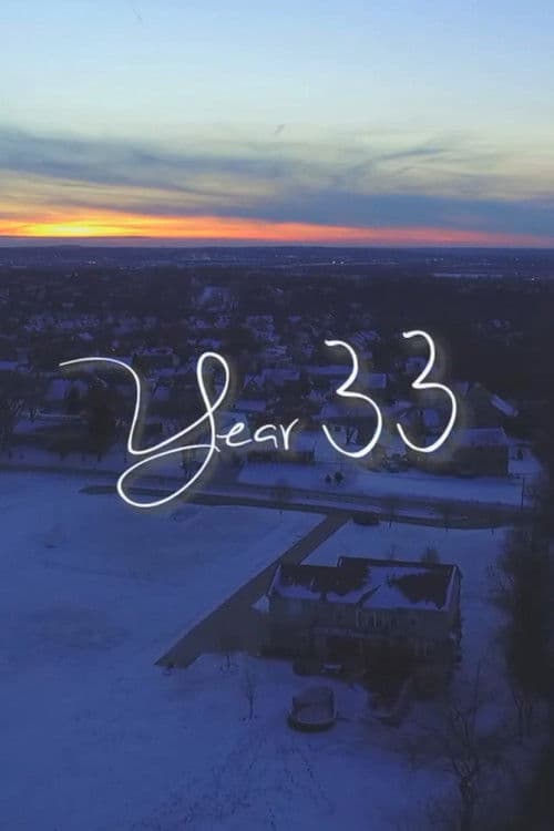 Year 33 poster