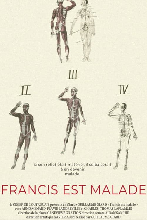 Francis is sick poster