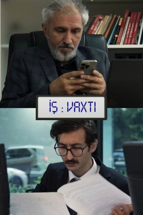 Iş Vaxtı poster