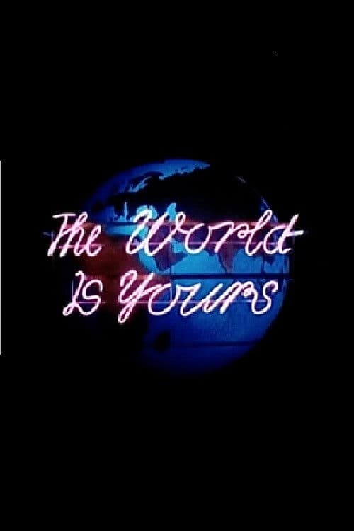 The World is Yours poster