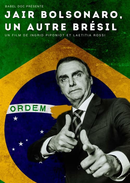 Bolsonaro, the Far Side of Brazil