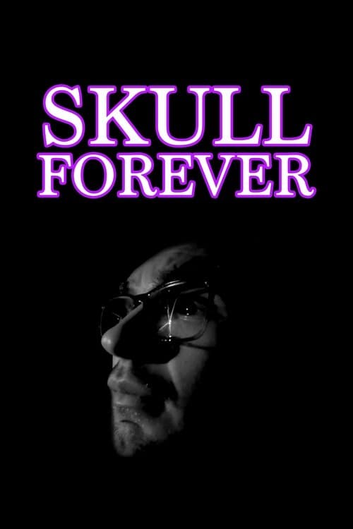 Skull Forever poster