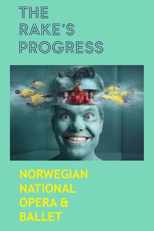 The Rake's Progress - Norwegian National Opera & Ballet poster