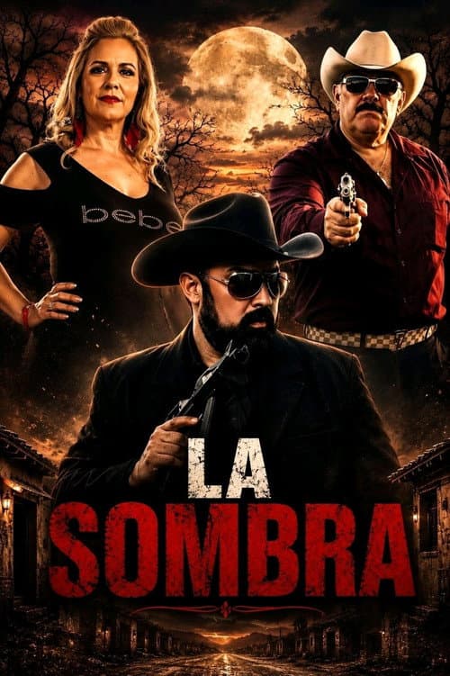 La Sombra poster