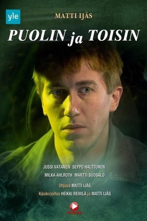 Puolin ja toisin poster