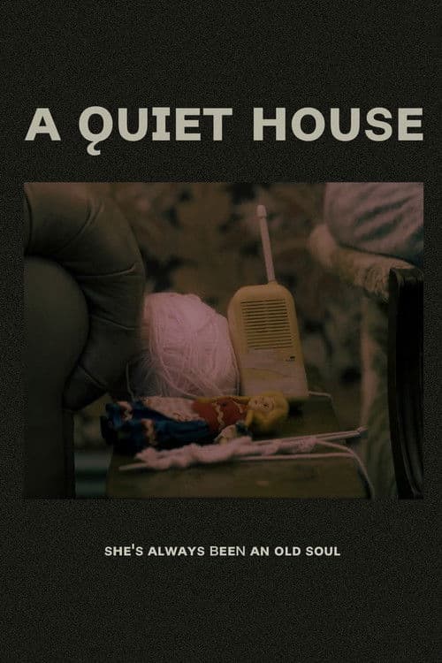 A Quiet House poster