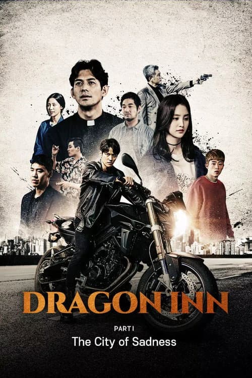 Dragon Inn Part 1 : The City of Sadness poster