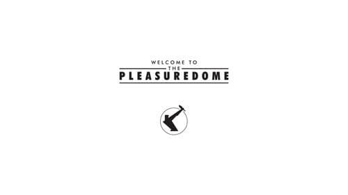 Frankie Goes To Hollywood: Welcome To The Pleasuredome poster