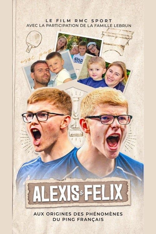 Alexis et Felix, aux origines des phénomènes du ping français poster