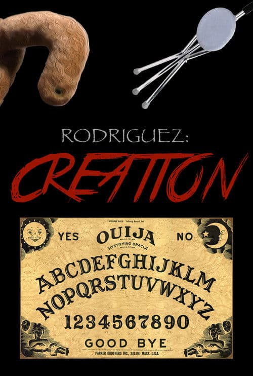 Rodriguez: Creation poster