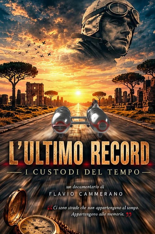 I CUSTODI DE TEMPO L'Ultimo Record poster