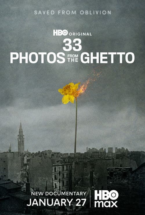 33 Photos from the Ghetto poster