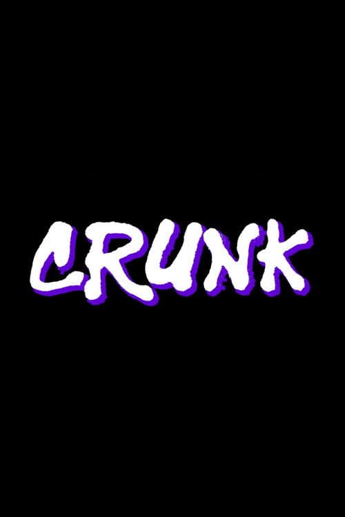 Crunk poster