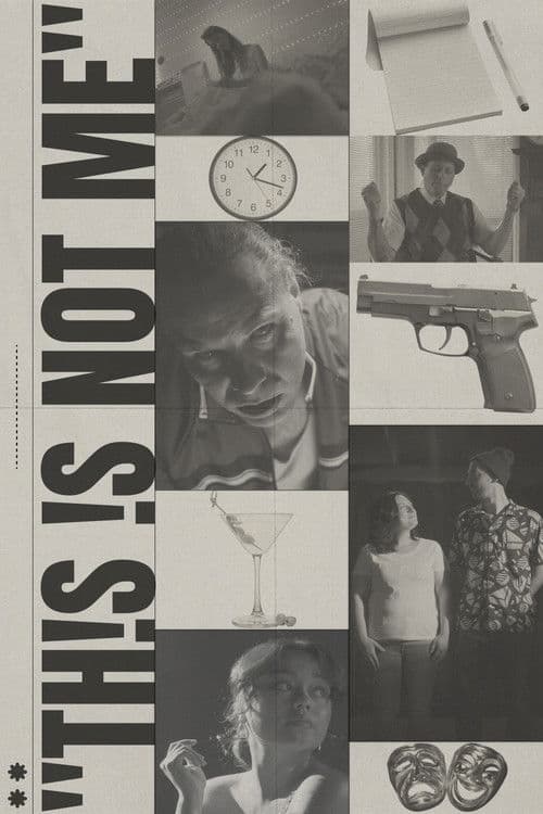 This Is Not Me poster