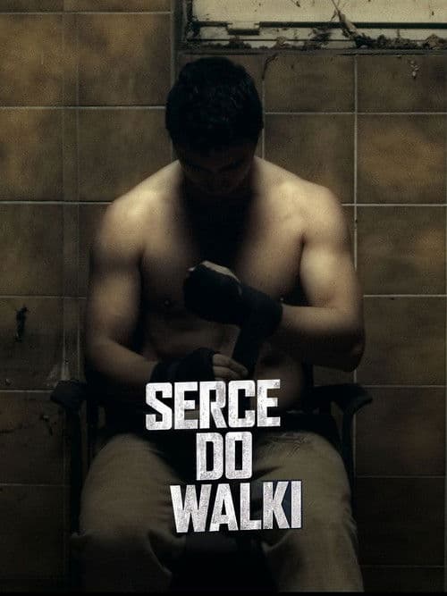 Serce do walki poster