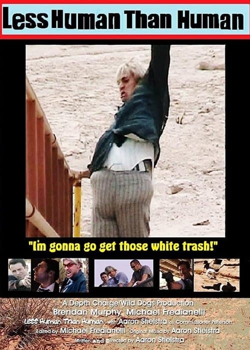 Less Human Than Human poster