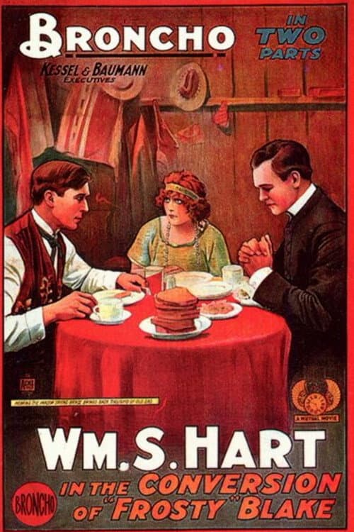 The Conversion of Frosty Blake poster