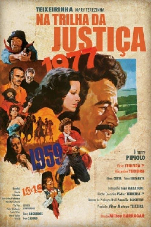 Na Trilha da Justiça poster