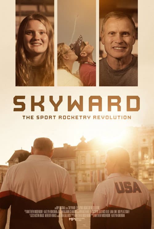 Skyward: The Sport Rocketry Revolution poster