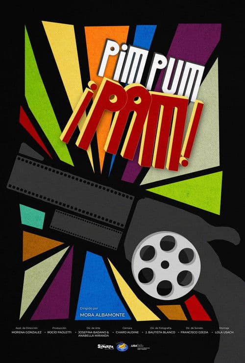 PIM, PUM, ¡PAM! poster