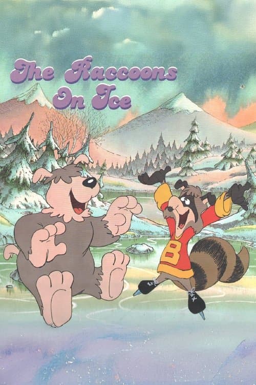 The Raccoons on Ice poster