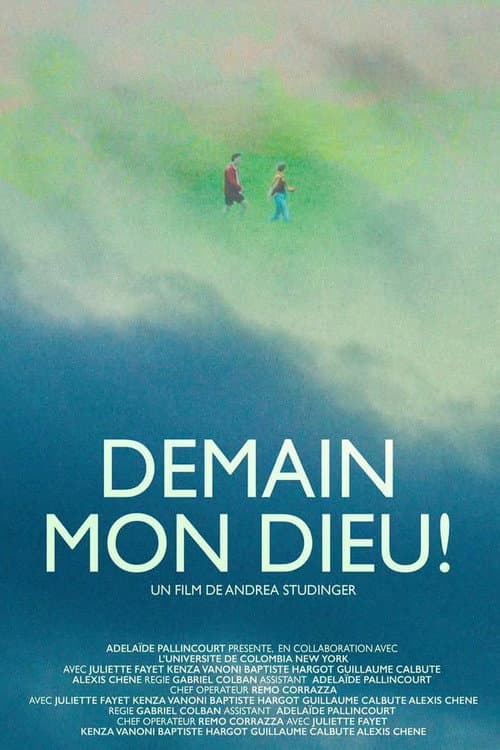 Tomorrow, My God! poster