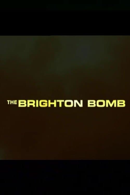 The Brighton Bomb poster