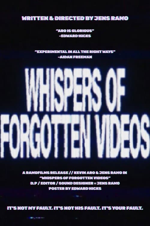 Whispers of Forgotten Videos poster