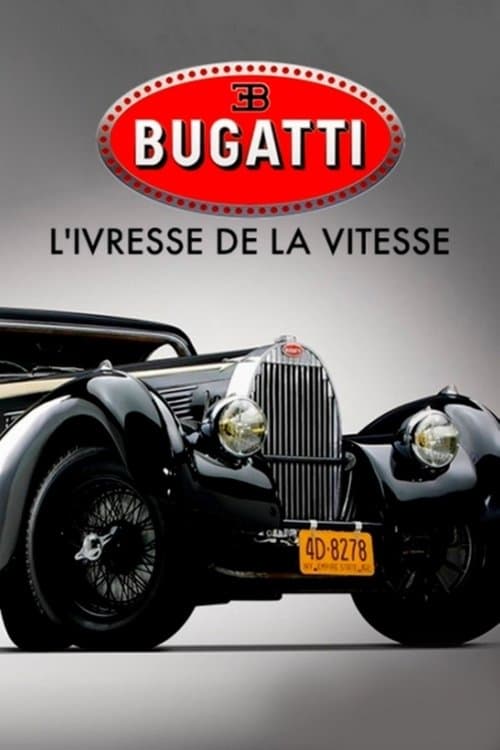 Bugatti: A Thirst for Speed poster