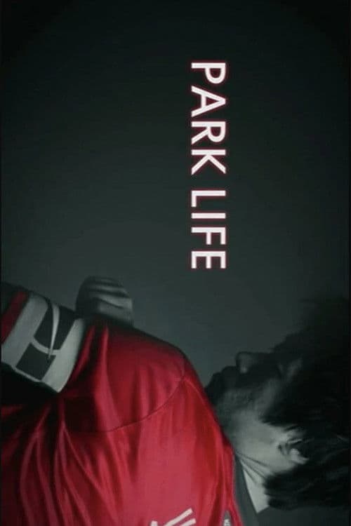 Park Life poster