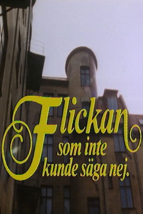 Flickan som inte kunde säga nej poster