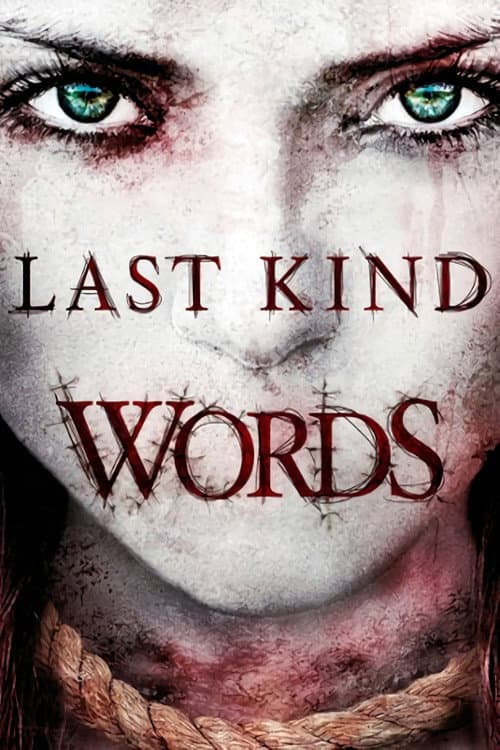 Last Kind Words poster