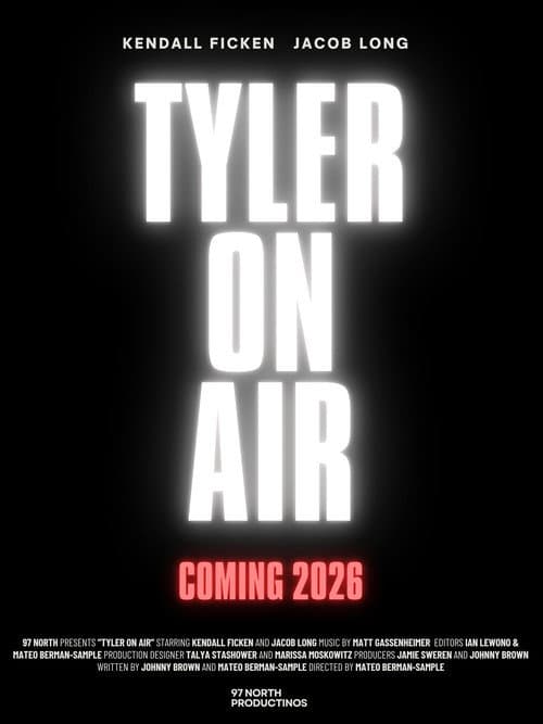 Tyler On Air poster