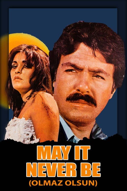 May It Never Be poster