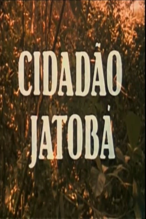 Cidadão Jatobá poster