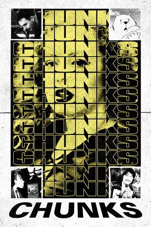Chunks poster