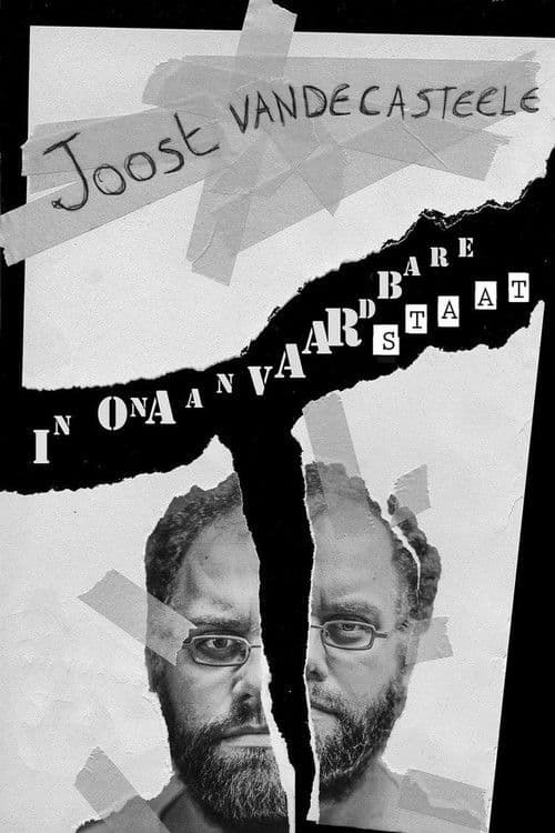 Joost Vandecasteele: In Onaanvaardbare Staat poster