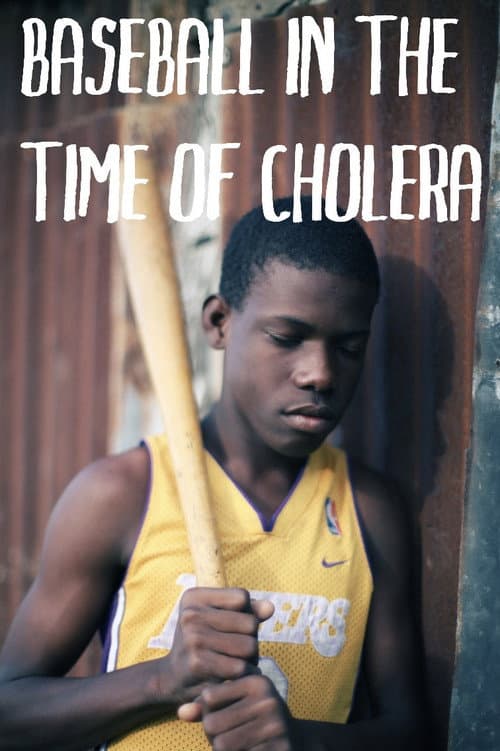Baseball in the Time of Cholera poster