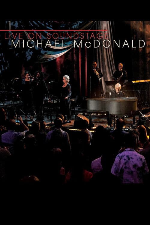 Michael McDonald: Live on Soundstage poster