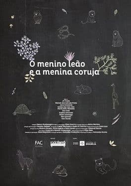 O Menino Leão e a Menina Coruja poster