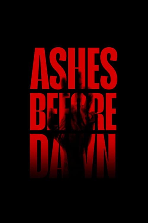 Ashes Before Dawn poster