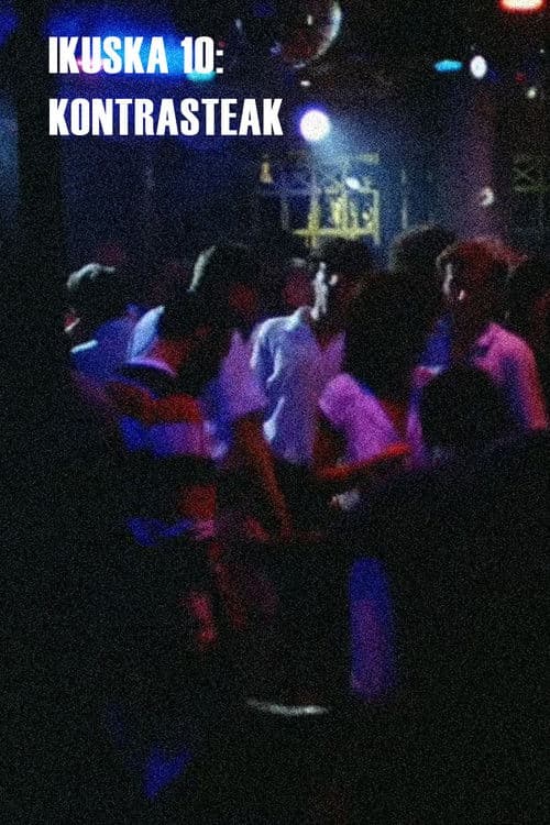 Ikuska 10: Kontrasteak poster