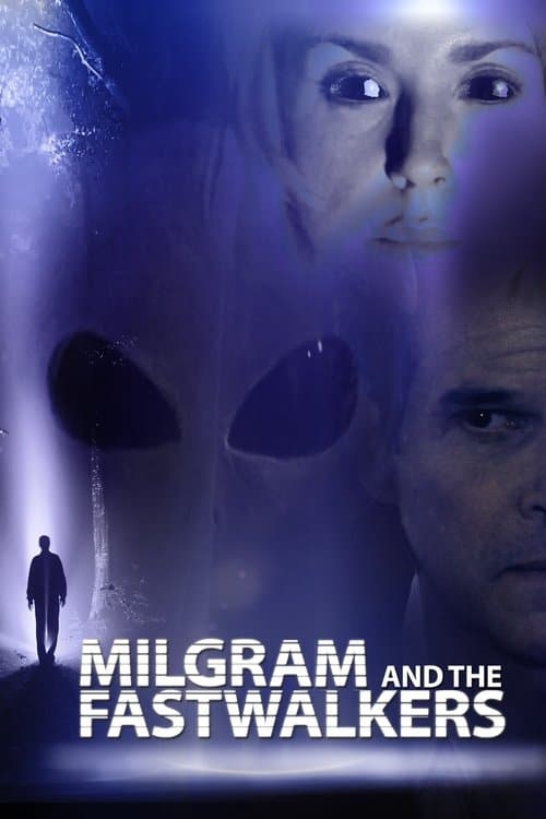 Milgram and the Fastwalkers poster