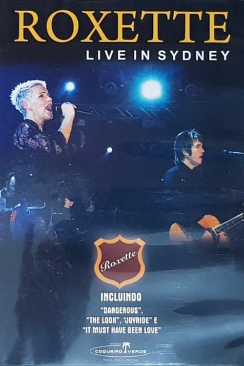 Roxette: Live In Sydney 1991 poster