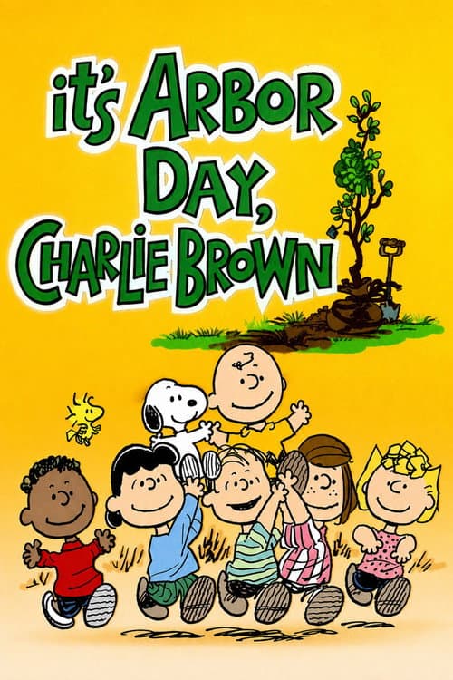 It's Arbor Day, Charlie Brown poster