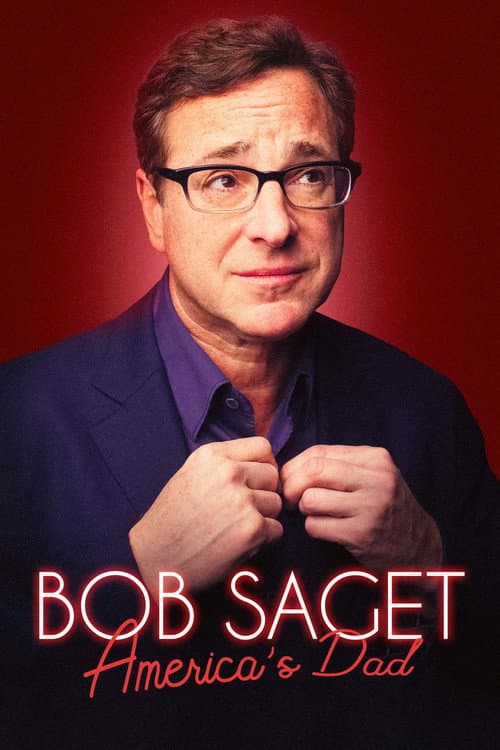Bob Saget: America's Dad poster
