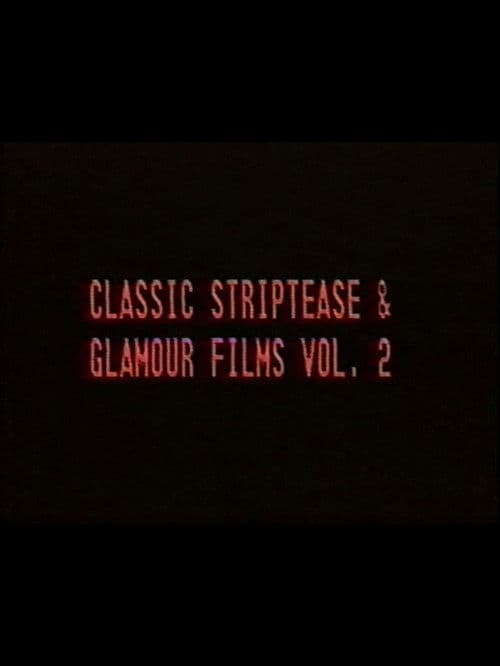 Classic Striptease and Glamour Films 02 poster