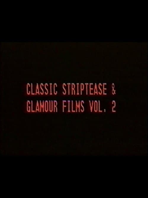 Classic Striptease and Glamour Films 02 poster