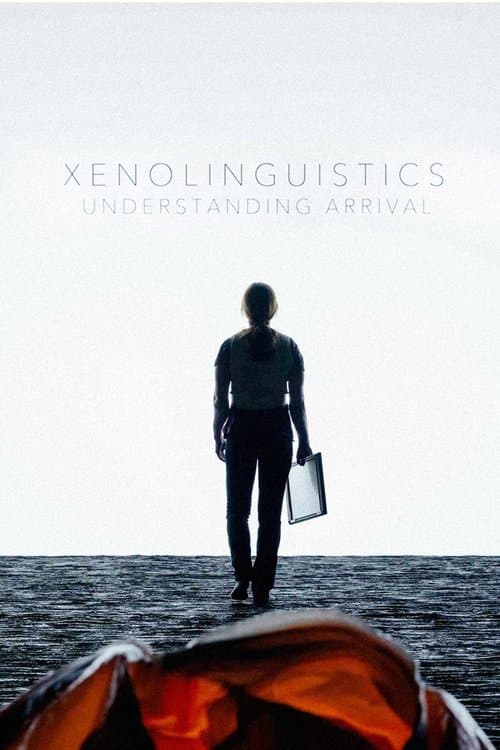Xenolinguistics: Understanding 'Arrival' poster
